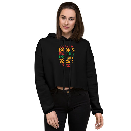 Crop Hoodie-Spicy Tacos
